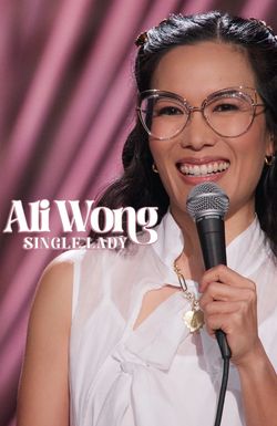 Ali Wong: Single Lady