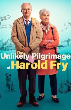 The Unlikely Pilgrimage of Harold Fry