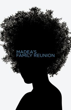 Madea's Family Reunion