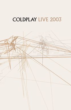 Coldplay: Live 2003