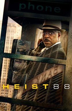 Heist 88