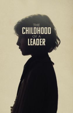 The Childhood of a Leader