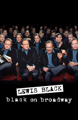 Lewis Black: Black on Broadway