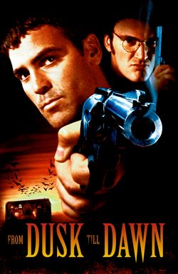 From Dusk Till Dawn