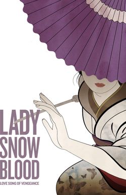 Lady Snowblood 2: Love Song of Vengeance