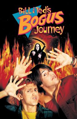 Bill & Ted's Bogus Journey