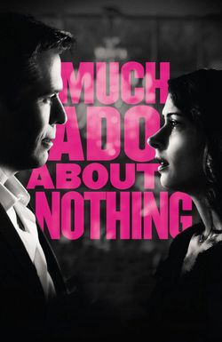 Much Ado About Nothing