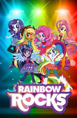 My Little Pony: Equestria Girls - Rainbow Rocks