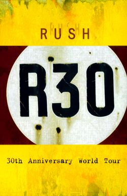 Rush: R30