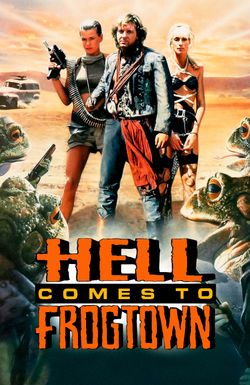 Hell Comes to Frogtown