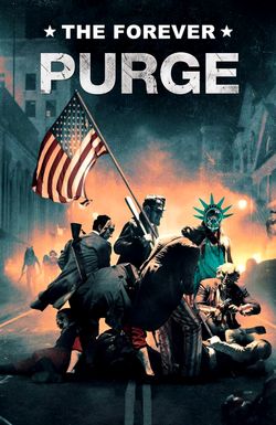 The Forever Purge