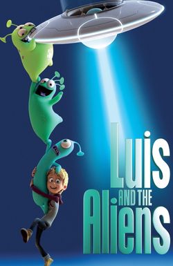 Luis and the Aliens