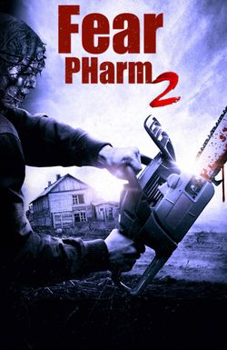 Fear PHarm 2