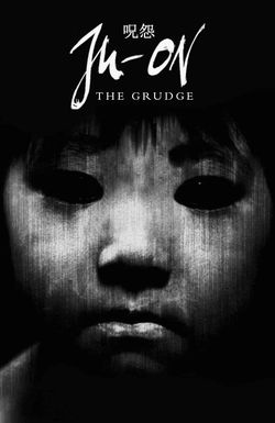 Ju-on: The Grudge