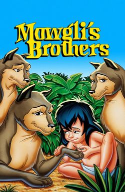 Mowgli's Brothers