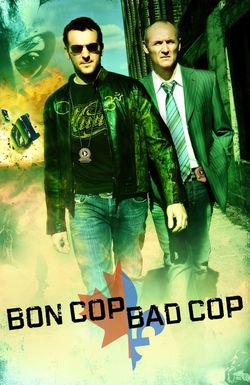 Bon Cop Bad Cop