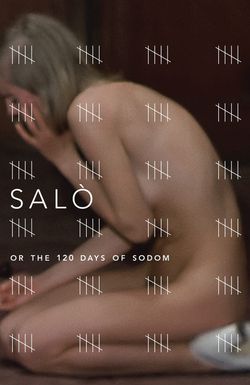 Salò, or the 120 Days of Sodom