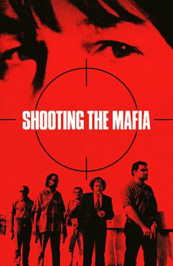 Shooting the Mafia