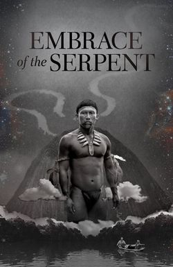 Embrace of the Serpent