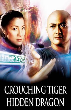 Crouching Tiger, Hidden Dragon