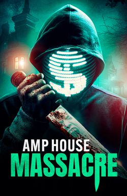 Amp House Massacre