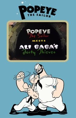 Popeye the Sailor Meets Ali Baba's Forty Thieves