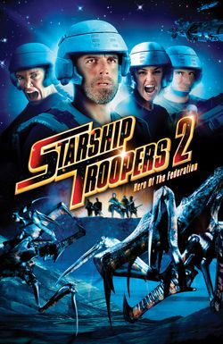 Starship Troopers 2: Hero of the Federation