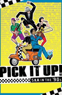 Pick It Up! - Ska in the '90s