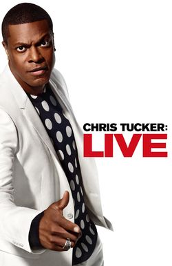 Chris Tucker Live