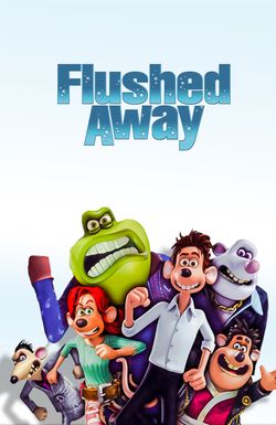 Flushed Away