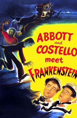 Abbott and Costello Meet Frankenstein