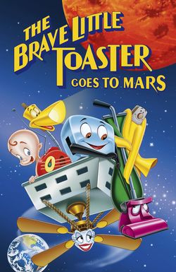 The Brave Little Toaster Goes to Mars