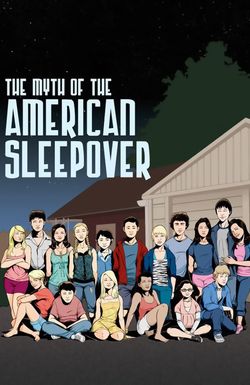 The Myth of the American Sleepover