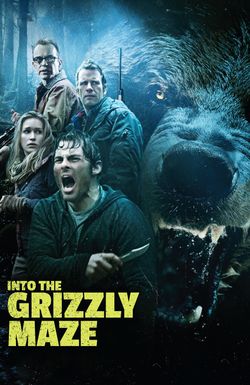 Into the Grizzly Maze