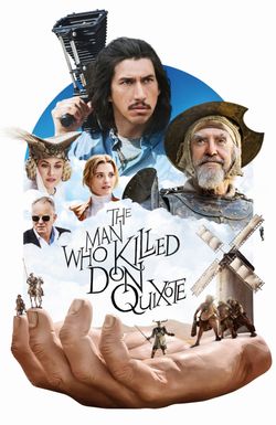 The Man Who Killed Don Quixote