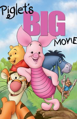 Piglet's Big Movie