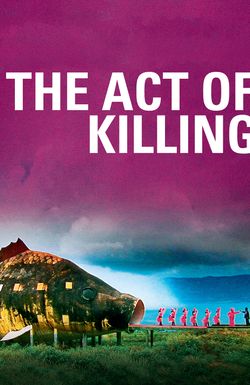 The Act of Killing