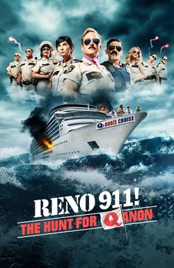 Reno 911!: The Hunt for QAnon