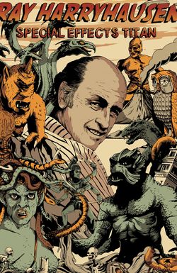 Ray Harryhausen: Special Effects Titan