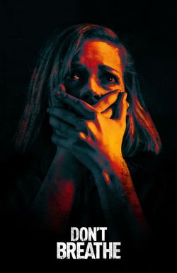 Don't Breathe