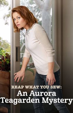 Reap What You Sew: An Aurora Teagarden Mystery