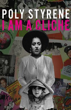 Poly Styrene: I Am a Cliché