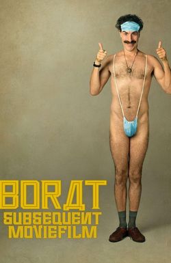 Borat Subsequent Moviefilm