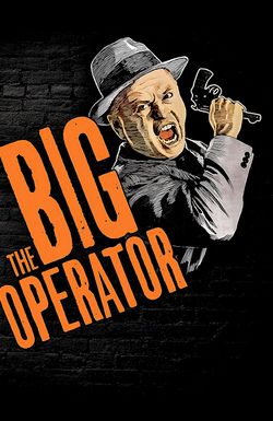 The Big Operator