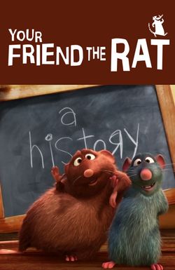 Your Friend the Rat