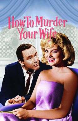 How to Murder Your Wife