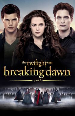 The Twilight Saga: Breaking Dawn - Part 2