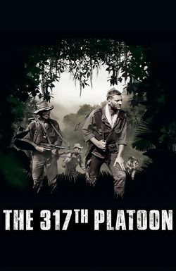 The 317th Platoon