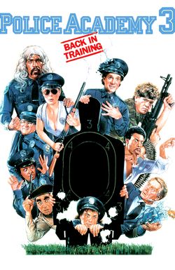 Police Academy 3: Back in Training