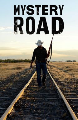 Mystery Road